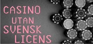 Minsta insättning casino utan svensk licens - Upptäck möjligheterna
