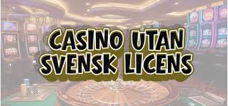 Minsta insättning casino utan svensk licens - Upptäck möjligheterna