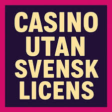 Minsta insättning casino utan svensk licens - Upptäck möjligheterna