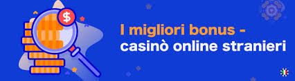 Scopri i Migliori Casinò Stranieri Gioco Sicuro e Affidabile